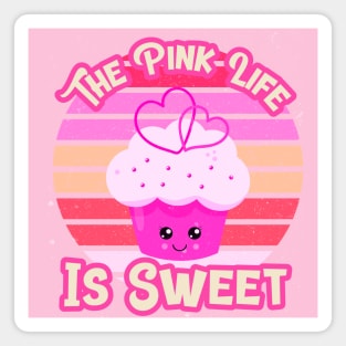 Pink Aesthetic: The Pink Life Is Sweet, Kawaii Cupcake In Pink With Retro Vintage Sunset Background Magnet